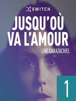 cover image of Jusqu'où va l'amour 1